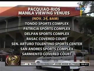 24 Oras: Mga lugar na pwedeng panooran ng labanang Pacquiao-Rios, inihahanda na