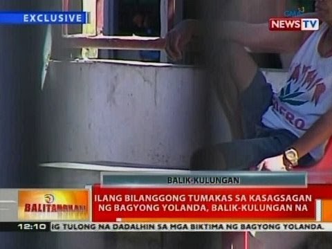 BT: Ilang bilanggong tumakas sa kasagsagan ng Bagyong Yolanda sa Leyte, balik-kulungan na
