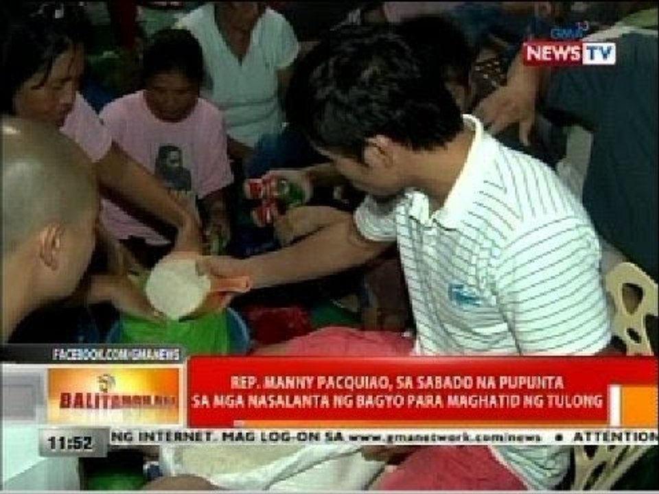 BT: Rep. Manny Pacquiao, sa Sabado na pupunta sa mga nasalanta ng bagyo para maghatid ng tulong