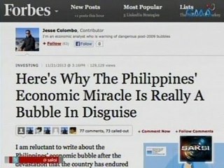 Saksi: Forbes Magazine: Parang bula na madaling maglaho ang pagsigla ng ekonomiya ng Pilipinas
