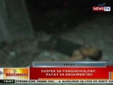 BT: Suspek sa panghoholdap sa boundary ng Taguig at Pasay, patay sa engkwentro