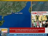 UB: 80 sugatan nang maaksidente ang sinasakyang ferry mula Hong Kong patungong Macau