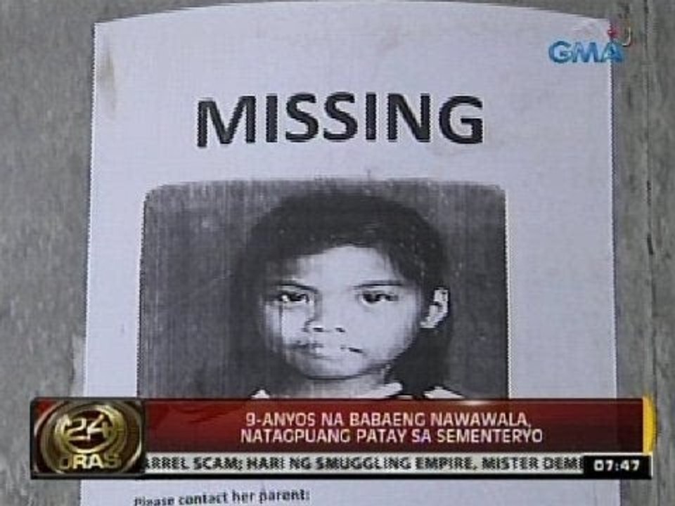 24 Oras: Siyam na taong gulang na babaeng nawawala, natagpuang patay sa sementeryo