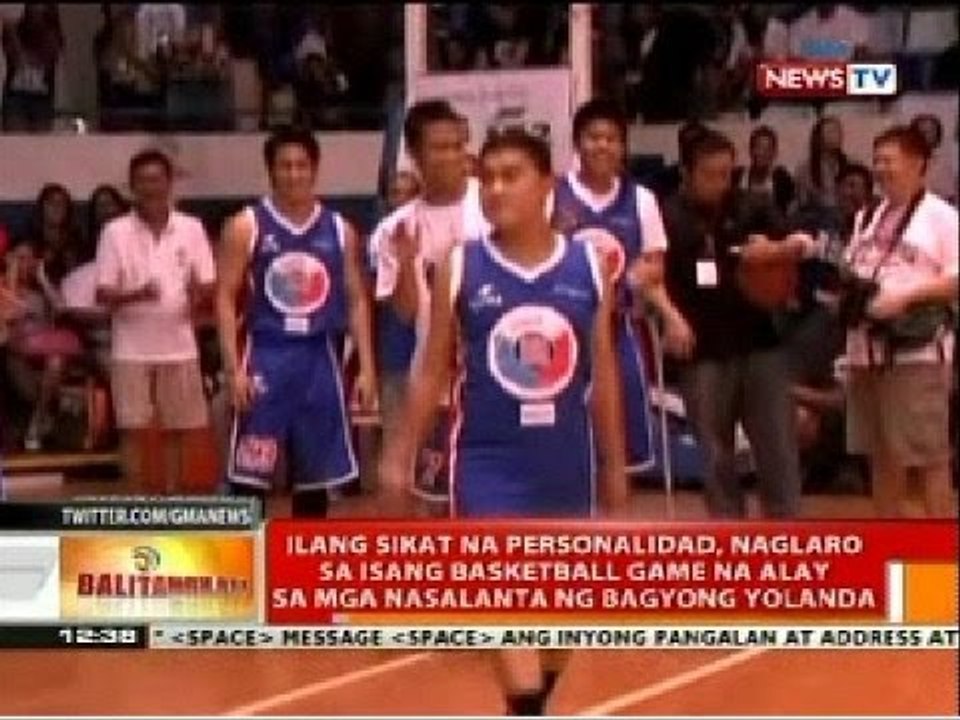 BT: Ilang sikat na personalidad, naglaro sa basketball game na alay sa mga nasalanta ng bagyo