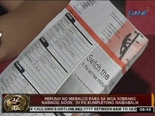 24Oras: Refund ng Meralco para sa mga sobrang nasingil noon, 'di pa kumpletong naibabalik