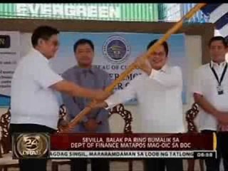 24 Oras: OIC John Sevilla, dalawang buwan lang manunungkulan sa BOC