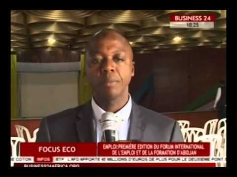 BUSINESS24 AFRICA : Emploi Premiere edition du forum international de l'emploi et de la formation