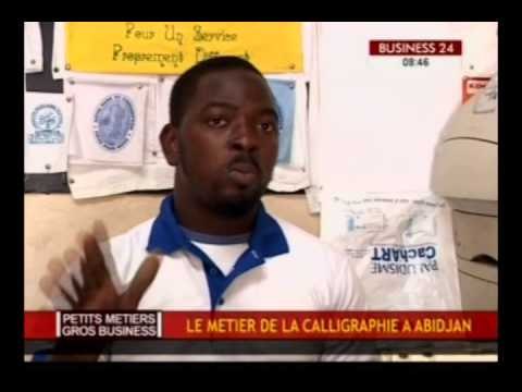 Business 24/Petits métiers gros Business le métier de la calligraphie a Abidjan
