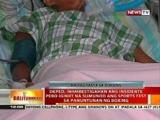 Estudyanteng na-comatose matapos makipag-boxing sa sports fest ng DepEd, idineklara nang brain dead