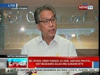 BP: Roxas: Video tungkol sa akin, sadyang pinutol; may masamang balak ang gumawa nito