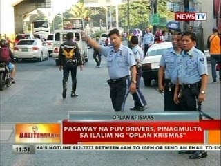 BT: Pasaway na PUV drivers, pinagmulta sa ilalim ng 'Oplan Krismas'