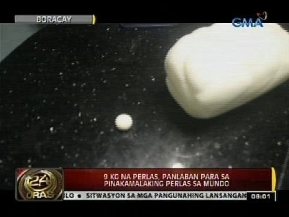 24 Oras: 9 kg. na perlas, panlaban para sa pinakamalaking perlas sa mundo