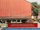 UB: Modified truck ban, ipatutupad ngayong araw para makabawas sa traffic