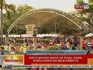 BT: Anticipated mass sa Rizal Park, dinaluhan ng mga deboto