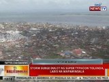 BT: Storm surge dulot ng Bagyong Yolanda, labis na mapaminsala
