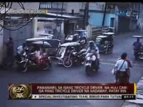 24 Oras: Pamamaril sa isang tricycle driver, na-huli cam