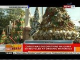 BT: Christmas decorations na gawa sa recycled at organic materials