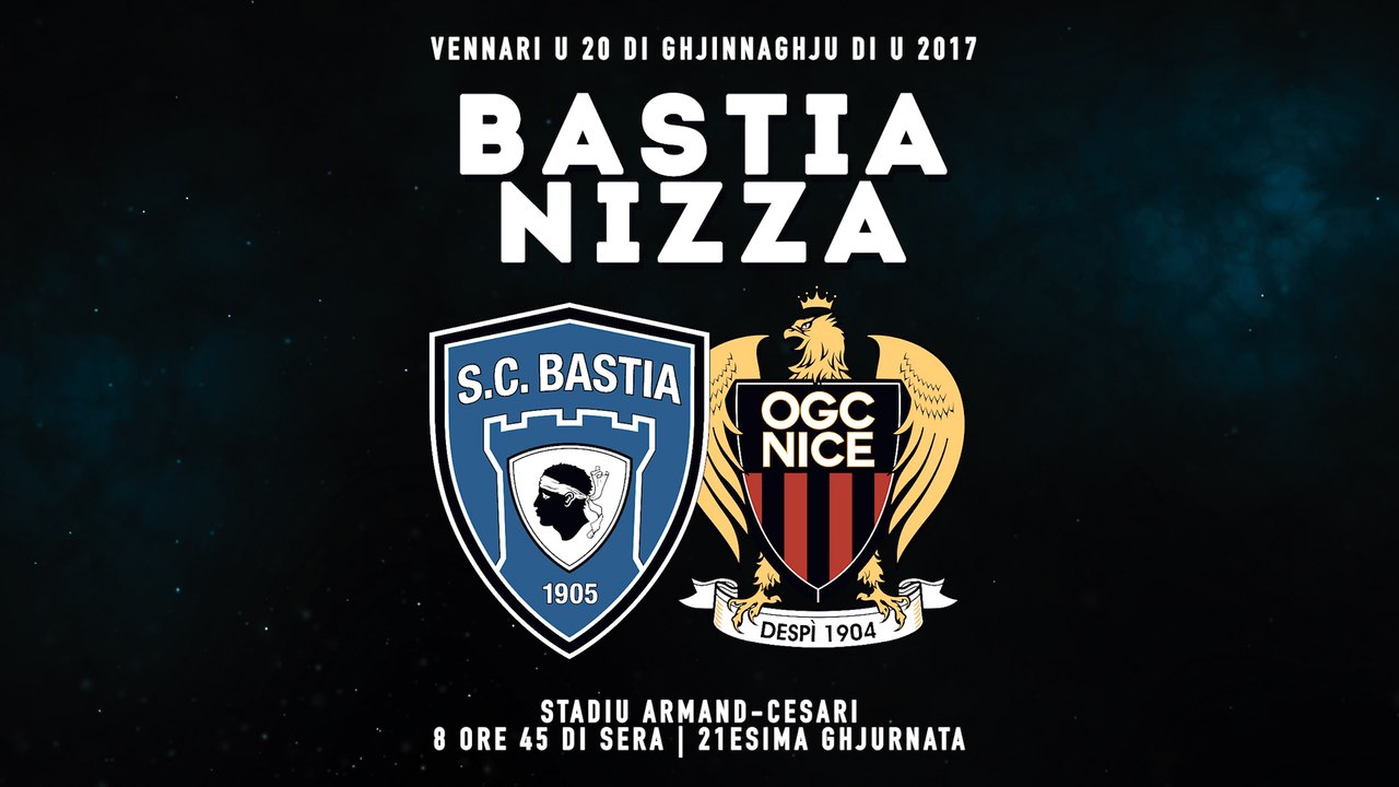 Bastia-Nice : L'annunziu