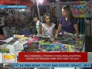 UB: Mga mamimili, pinapayuhang mag-shopping kapag hatinggabi para iwas sakit ng ulo