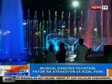 NTG: Musical dancing fountain, patok na atraksyon sa Rizal Park