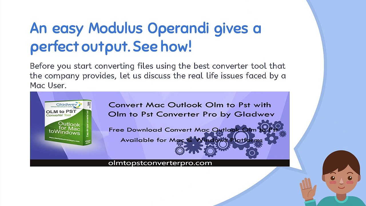 Convert OLM files into PST File Format