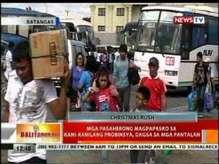 Download Video: BT: Mga pasaherong magpapasko sa kani-kanilang probinsya, dagsa sa mga pantalan