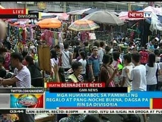 BP: Mga humahabol sa pamimili ng regalo at pang-Noche Buena, dagsa pa rin sa Divisoria