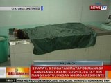 BT: 2 patay, 6 sugatan matapos managa ang isang lalaki sa Antipolo