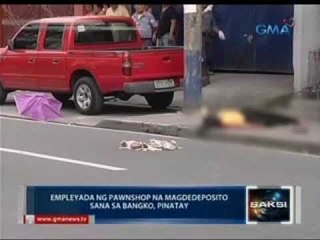 Saksi: Pawnshop employee na magdedeposito sana sa bangko, hinoldap at pinatay sa Makati
