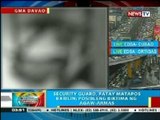 BP: Security guard sa Davao, patay nang barilin