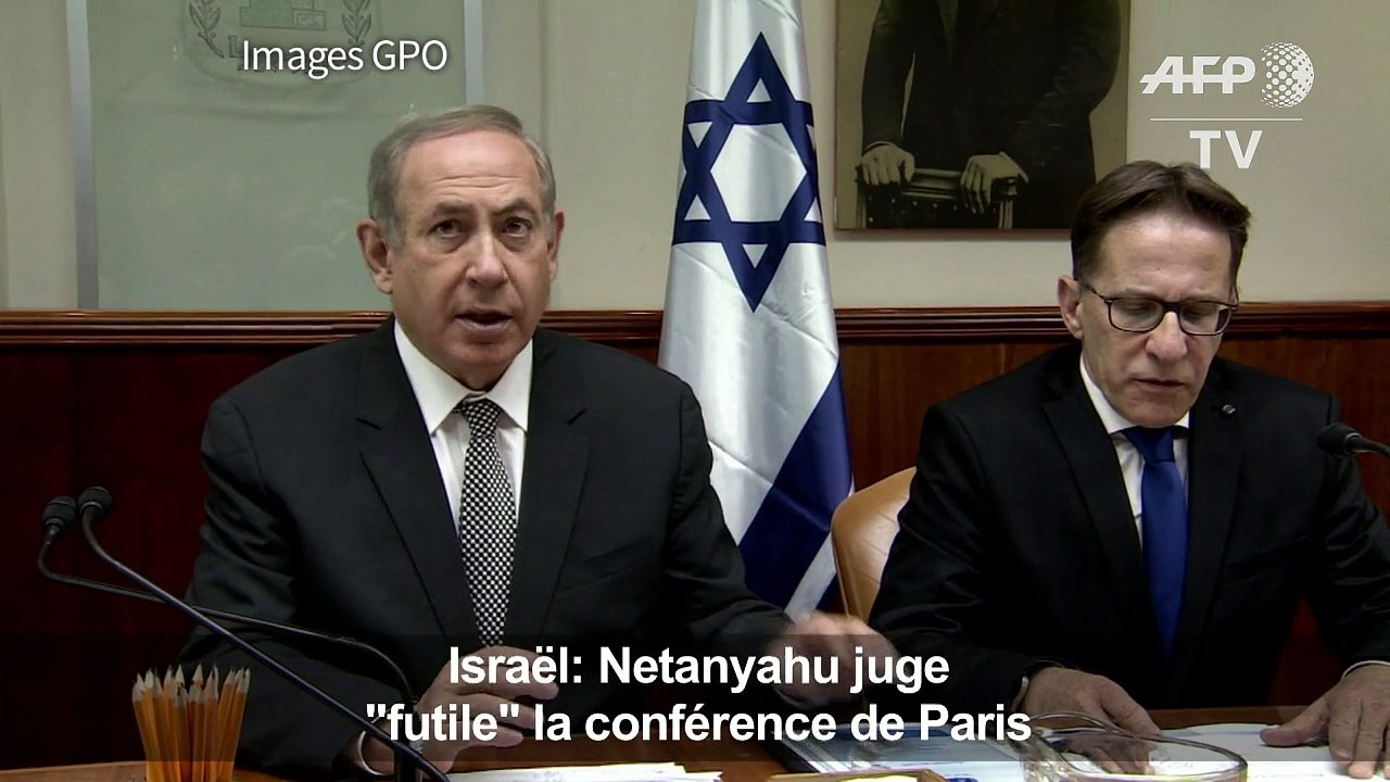 Israël: Netanyahu juge "futile" la conférence de Paris