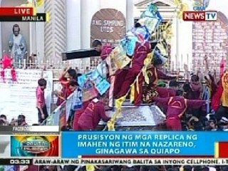 BP: Prusisyon ng mga replica ng imahen ng Itim na Nazareno, ginagawa sa Quiapo
