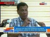 NTG: Davao City Mayor Rodrigo Duterte, nagbabala laban sa mga rice smuggler