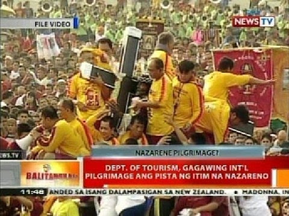 BT: Dept. of Tourism, gagawing int'l pilgrimage ang pista ng Itim na Nazareno