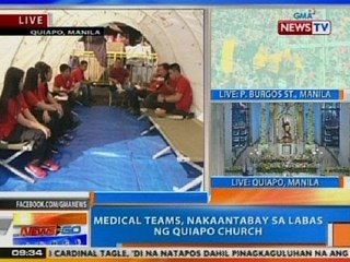 NTG: Medical teams, nakaantabay sa labas ng Quiapo Church