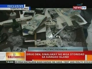 BT: Drug den, sinalakay ng mga otoridad sa Siargao Island