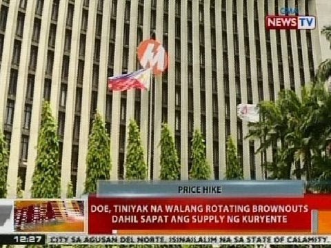 BT: DOE, tiniyak na walang rotating brownouts dahil sapat ang supply ng kuryente
