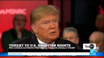 US - Pro-choice activists prepare to take on Donald Trump
