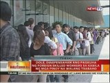 DOLE, dinepensahan ang pagkuha ng foreign skilled workers sa kabila ng mga pinoy na walang trabaho