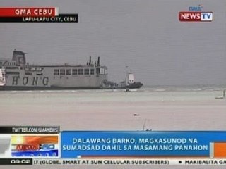 NTG: 2 barko, magkasunod na sumadsad sa Cebu dahil sa masamang panahon