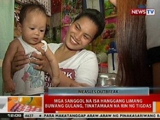 BT: Mga sanggol na isa hanggang limang buwang gulang, tinatamaan na rin ng tigdas