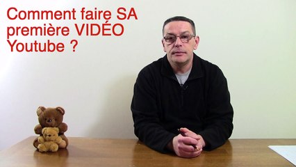 Comment faire sa première vidéo youtube ?
