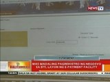 BT: Mas madaling pagrehistro ng negosyo sa DTI, layon ng e-payment facility