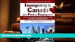 BEST PDF  Immigrating to Canada and Finding Employment: A Do-It-Yourself Kit for Skilled Workers
