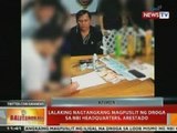 BT: Lalaking nagtangkang magpuslit ng droga sa NBI headquarters, arestado