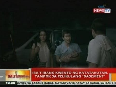 BT: Iba't ibang kwento ng katatakutan, tampok sa pelikulang Basement