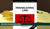PDF [FREE] DOWNLOAD  Translating Law (Topics in Translation) BOOK ONLINE