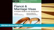 PDF [FREE] DOWNLOAD  Fiance and Marriage Visas: A Couple s Guide to US Immigration (Fiance