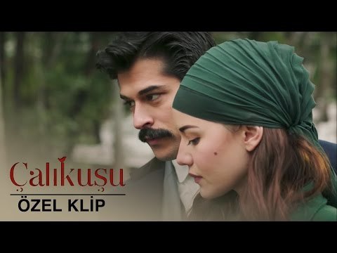 Çalıkuşu - Fahriye Evcen - Benim Gözüm Sende Klip