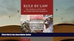 BEST PDF  Rule by Law: The Politics of Courts in Authoritarian Regimes BOOK ONLINE